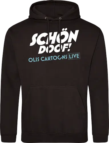 SCHÖN DOOF! Live Shirt