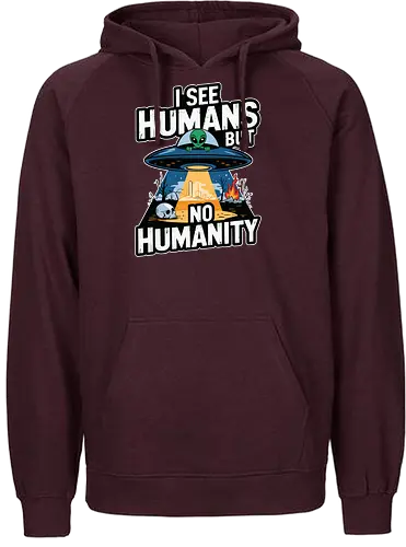 I see humans but no humanity - alien, ufo, humanity, barren, skull, fire, ruins, observation, earth, message - Fairtrade Hoodie