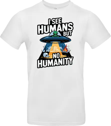 I see humans but no humanity