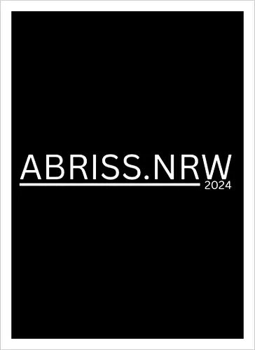 ABRISS.NRW est. 2024