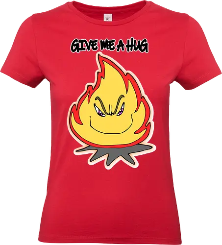 Give Me a Hug (Drück mich) - Feuer, Cartoon, lustig, Humor, Umarmung, heiß, mutig, einzigartig, Kunst, Design, witzig, Flamme, kreativ, Lachflash, Statement, Leidenschaft, auffällig, cool, frech, cute, süß, charmant, optimistisch, lebhaft, verspielt, abenteuerlustig, Flammen, feuriger Humor, Sarkasmus, auffälliges Design, Cartoon-Flammen, edgy, heißer Humor, ausdrucksstark, eigenartig, selbstbewusst, liebenswert, fire, rebellisch, feurige Persönlichkeit, unverfroren, energisch, lebenslustig - Standard T-Shirt (Frauen)