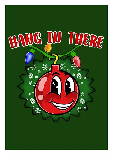 Hang In There Christmas Ball (Halt Durch Christbaumkugel)