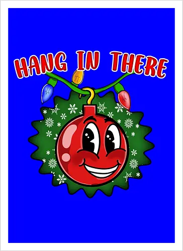 Hang In There Christmas Ball (Halt Durch Christbaumkugel)