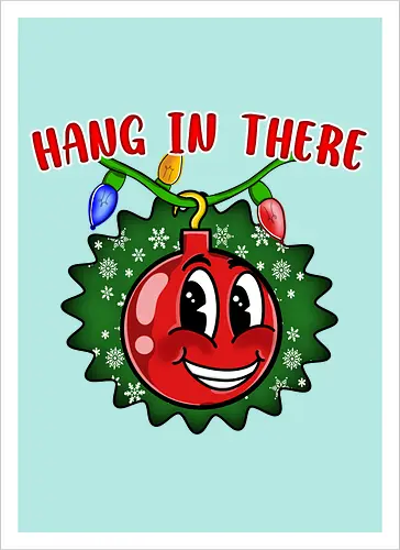 Hang In There Christmas Ball (Halt Durch Christbaumkugel)