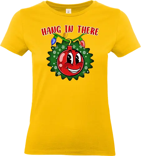 Hang In There Christmas Ball (Halt Durch Christbaumkugel) - Weihnachten, Festtage, festlich, Christbaumschmuck, Dekoration, Humor, witziges Geschenk, Positivität, Motivation, Weihnachtsstimmung, Christbaumkugel, Xmas, hang in there, christmas, xmas, inspirational, motivational, saisonal, festliche Deko, einzigartiges Design, hängender Schmuck, Weihnachtszauber, Feiertagsstimmung, originelles Geschenk, Wichtelgeschenk, fröhliche Botschaft, saisonaler Humor, Winterdeko, inspirierend, aufmunternd - Standard T-Shirt (Frauen)