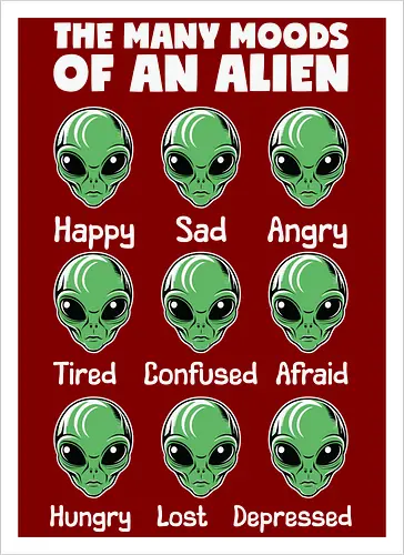 The many moods of an alien