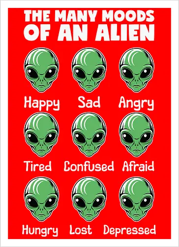 The many moods of an alien