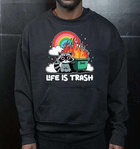 Life is Trash