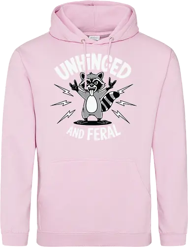 Unhinged and Feral