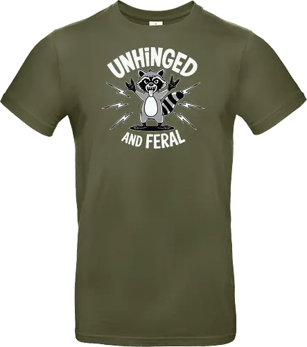 Unhinged and Feral
