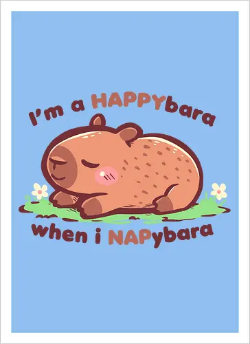 Happybara when I Napybara
