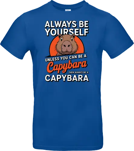 capybara then always be a capybara