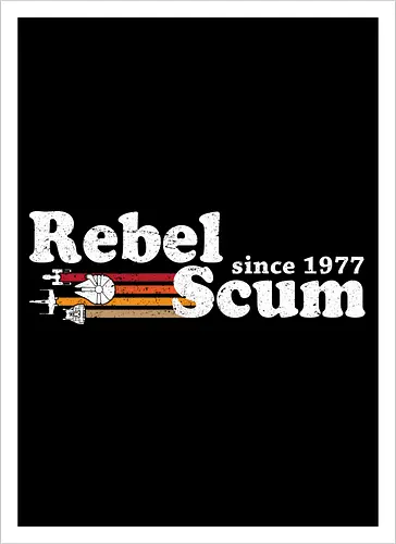 Rebel scum since1977