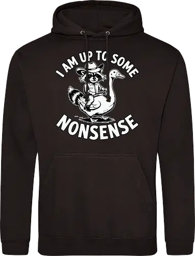I am up to some nonsense