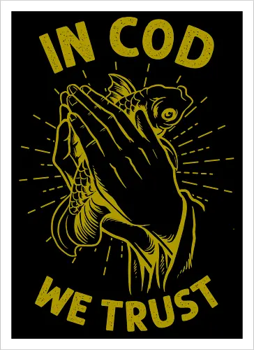 in cod we trust 