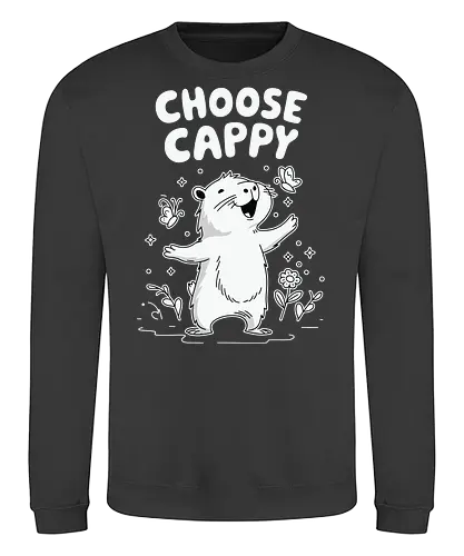 Choose Cappy - capybara, positivity, monochrome, whimsical, flowers, butterflies, cheerful, cute, cartoon - Sweatshirt