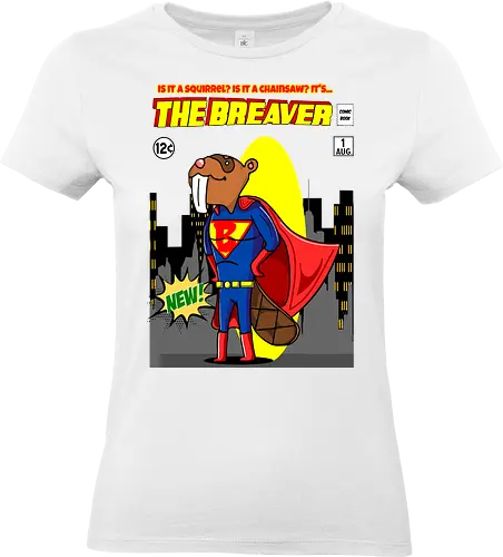 The Breaver - Biber, Superheld, mutig, Comics, Humor, lustig, Eichhörnchen, Kettensäge, Wortspiel, süß, Mashup, eigenartig, kreativ, Waldheld, Cartoon, Parodie, einzigartig, verspielt, fantasievoll, kühn, Comicbuch, Superkraft, Kinder - Standard T-Shirt (Frauen)