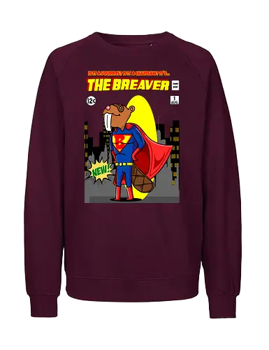 The Breaver - Biber, Superheld, mutig, Comics, Humor, lustig, Eichhörnchen, Kettensäge, Wortspiel, süß, Mashup, eigenartig, kreativ, Waldheld, Cartoon, Parodie, einzigartig, verspielt, fantasievoll, kühn, Comicbuch, Superkraft, Kinder - Fairtrade Sweatshirt