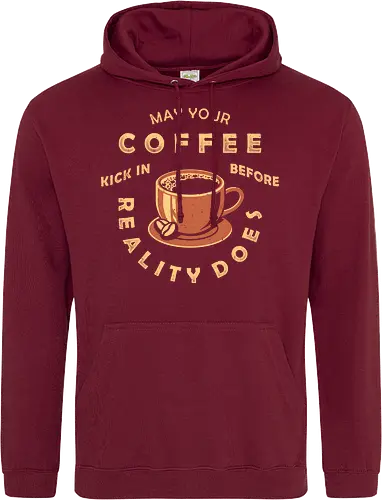 May Your Coffee Kick In Before Reality Does