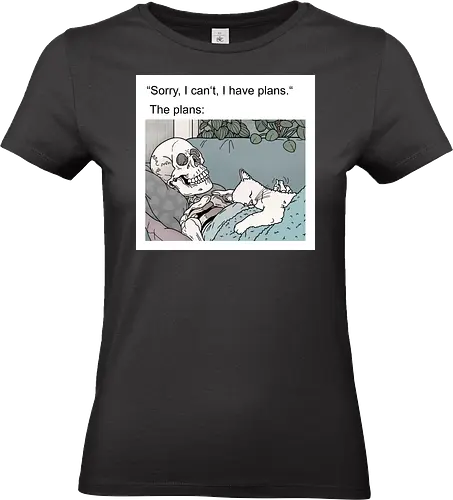 Weekend Plans - Wochenende, Skelett - Standard T-Shirt (Frauen)