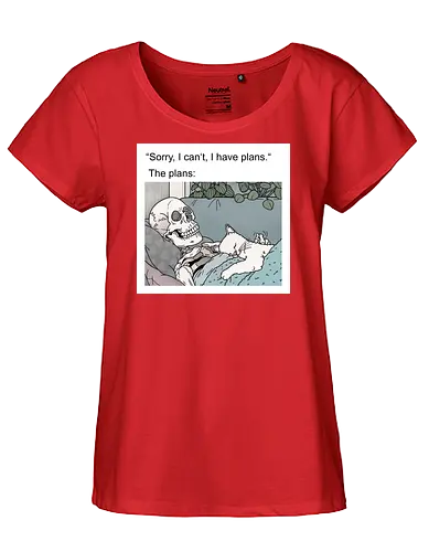Weekend Plans - Wochenende, Skelett - Fairtrade Girl Shirt