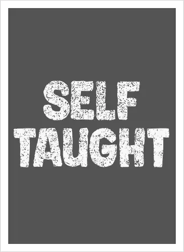 Self-Taught (Autodidakt)