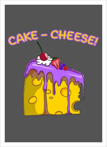 Cake-Cheese! (Kuchen Käse)