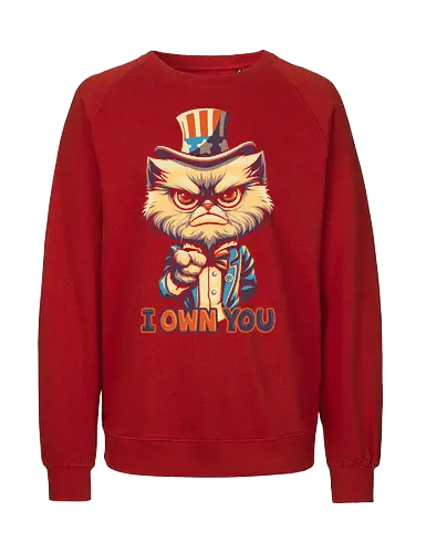 I Own You - cat, cat lover, kitten, kitty, pop art, vintage colors, retro design, cute cat, uncle sam, pet, animals, parody, funny, meme, joke, independent day, don't tread on me, 1776, Gadsden, american cat, american, 4th of july, US flag, american clothing, usa, freedom, patriotic, american flag, 2nd amendment, I Want You - Fairtrade Sweatshirt
