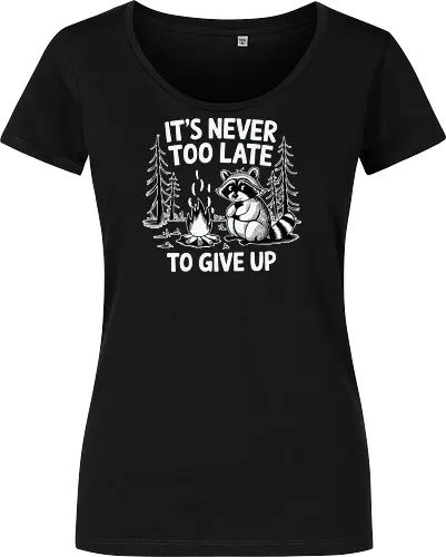 It's never too late to give up
