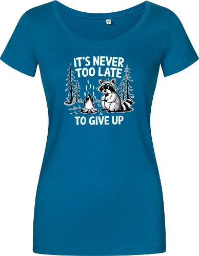 It's never too late to give up