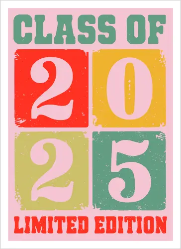 Class of 2025 Limited Edition