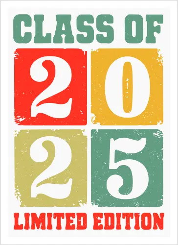 Class of 2025 Limited Edition