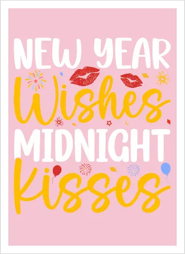 New Year Wishes  Midnight Kisses