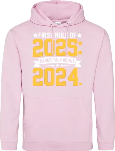 First rule of 2025: Never talk about 2024