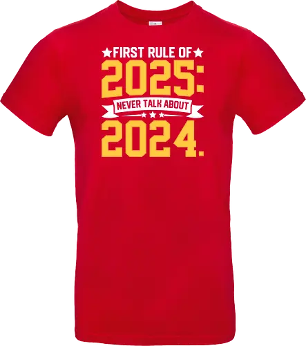 First rule of 2025: Never talk about 2024