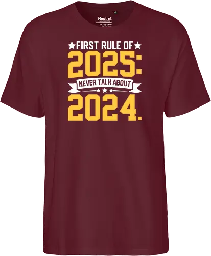 First rule of 2025: Never talk about 2024