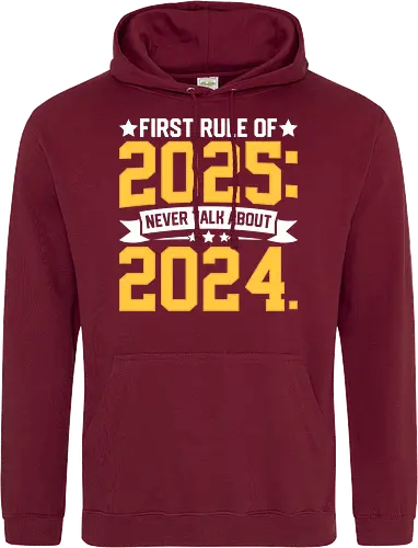 First rule of 2025: Never talk about 2024