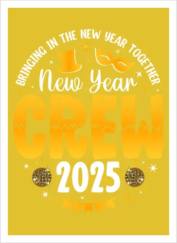 New Year Crew 2025