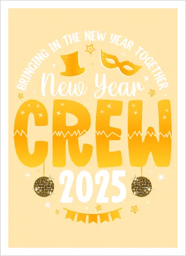 New Year Crew 2025