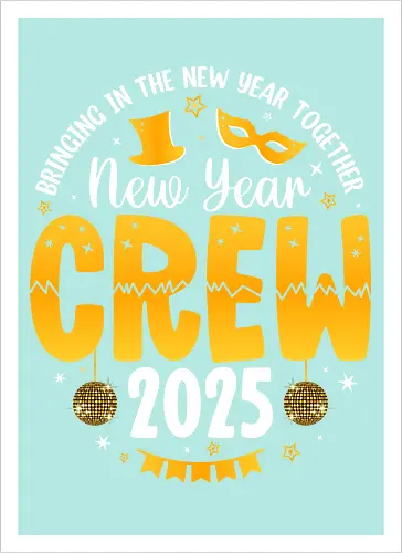 New Year Crew 2025