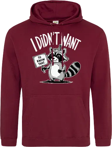 TO KNOW THAT DIDN'T WANT