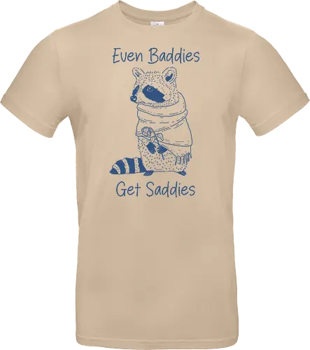 Even Baddies Get Saddies