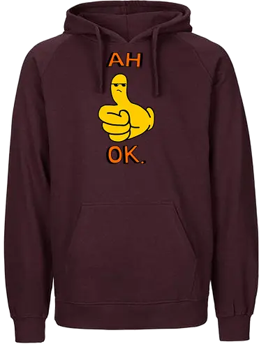 Ah Ok. (Ach Okay.)  - Daumen hoch, Cartoon, ach okay, Sarkasmus, widerwillige Zustimmung, Emoticon, Messenger, Humor, frech, genervt, enttäuschtes Gesicht, Ausdruck, lustig, textbasiert, Reaktion, eigenartig, modern, minimalistisch, verspielt, nachvollziehbar, emoticon, emoji, text, y2k - Fairtrade Hoodie