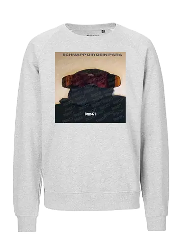 Schnapp Dir Dein Para - Fairtrade Sweatshirt