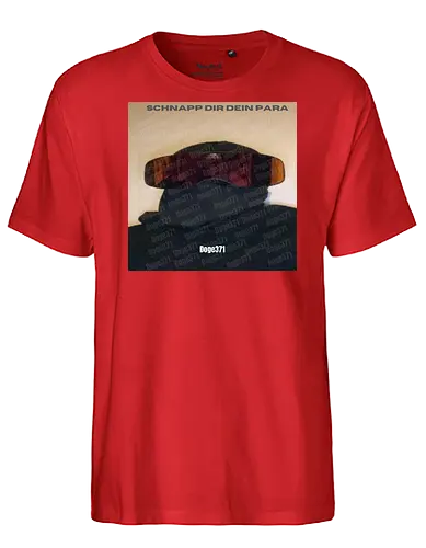 Schnapp Dir Dein Para - Fairtrade T-Shirt