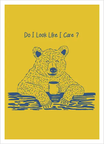 Do I Look Like I Care