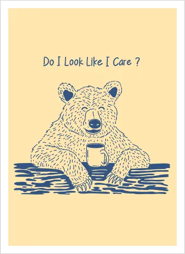 Do I Look Like I Care