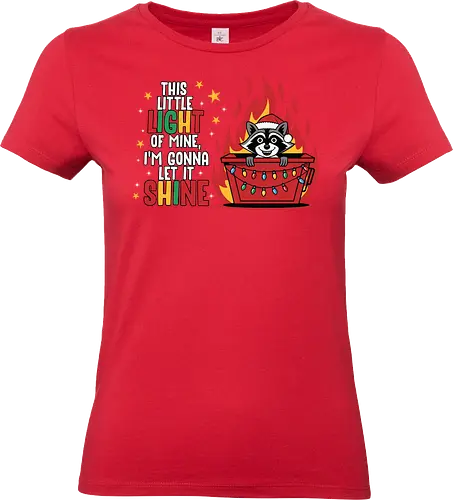 This little light of mine,I'm gonna let it shine - raccoon, pot, flames, quote, colorful, playful, festive, cartoon, lettering - Standard T-Shirt (Frauen)