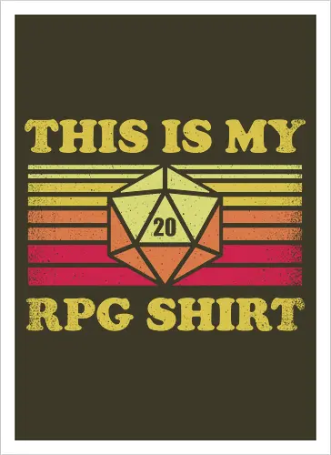 RPG Vintage - This is my RPG Shirt - retro, vintage, fantasy, quest, adventure, rpg, Pen and Paper, d20, Pen and paper, dungeon master, role playing game, tabletop, game master, critical role, critical, critical hit, game - Kunstdruck
