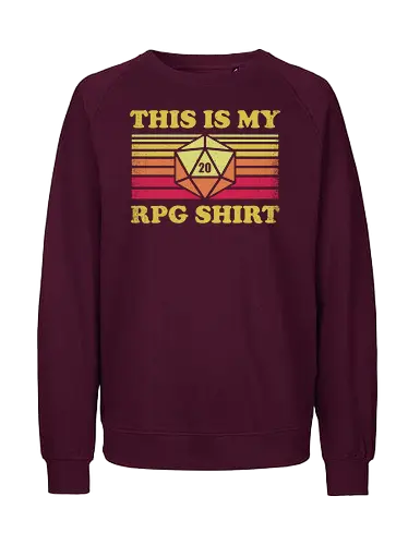 RPG Vintage - This is my RPG Shirt - retro, vintage, fantasy, quest, adventure, rpg, Pen and Paper, d20, Pen and paper, dungeon master, role playing game, tabletop, game master, critical role, critical, critical hit, game - Fairtrade Sweatshirt